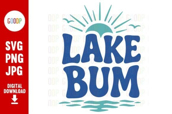 Lake Bum Summer Sunset Beach SVG Graphics & Illustrations